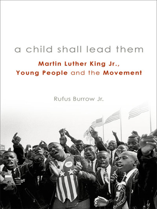 Title details for A Child Shall Lead Them by Rufus Burrow - Available